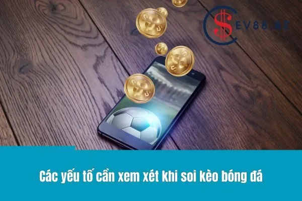 Soi kèo bóng đá